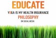 Yoga Is My Health Insurance Philosophy on Social Media