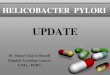 Helicobacter pylori update 2014. miguel chávez rossell