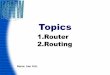 Router  and routing