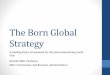 The Born Global Strategy