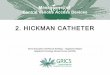 Hickman Catheter