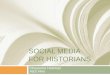 Social Media for Historians Fall 2013
