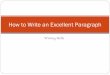 How to write an excellent paragraph powerpoint
