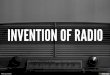 Invention of RAdio
