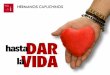 Alejandro Labaka: Amar hasta dar la vida