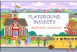 Playground buddies introduction for primary school students