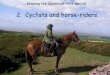 Cyclists And Horseriders