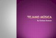 Tejano música pp spanish