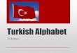 Turkish Alphabet by Mert Arkan