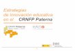 Estrategias de innovación educativa en el CRNFP Paterna