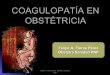Coagulopatias en Obstetricia