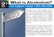 What is Alcoholism?