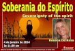2015-01-04-Soberania do Espírito  Rosana De Rosa - KSSF