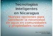03 tecn. inteligentes nicaragua. foro de agua 2014