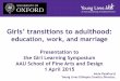 Girls transitions to adulthood   education work and marriage