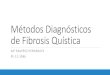 Metodos diagnosticos de fibrosis quistica