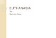 Euthanasia ditinjau dari segi etika keperawatan