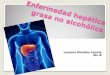 Enfermedad hepática grasa no alcohólica EHNA