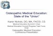 January 2009 Osteopathic Medical Education Conference Presentation 