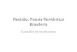 Revisão poesia romântica brasileira