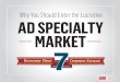 Why You Should Enter the Ad Specialty Market