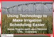 Using Technology to Make Irrigation Scheduling Easier