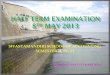 Half term examination