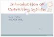Introduction of operating system