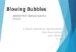 Blowing bubbles research group 2000