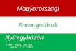 Barangolások magyarországon nyíregyháza