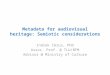 Metadata for audiovisual heritage: Semiotic considerations