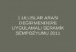 Seramik Sempozyumu - Uduss eserler 2011