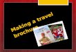 Making a travel brochure - activity based learning