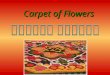 Carpet Of Flowers