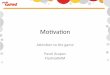 GEXSoft: Мотивация. Все внимание к игре