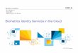 Li charles    emerging biometrics identity services in the cloud 02122015b - final for release