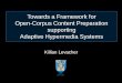A Framework for Content Preparation to Support Open-Corpus Adaptive Hypermedia