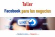Taller facebook para los negocios