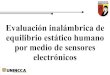Evaluación inalámbrica de equilibrio estático humano por medio de sensores electrónicos