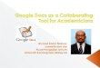 Gdocs collaborating tool for academicians