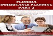 Florida Inheritance Planning: Part2
