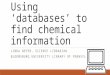 Using ‘databases’ to find chemical information
