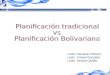 Planificación tradicional vs bolivariana