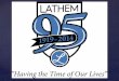 Lathem Time Corp's 95th celebration