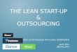 Lean Start-up and Outsourcing - Janis Brix, University of Strathclyde