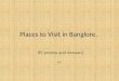Places to visit in banglore