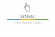 Gateway Networking