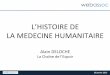 Histoire de la médecine, par le Professeur Alain Deloche - webassoc 29 janvier 2015