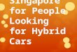 Rolls royce cars singapore for people looking for hybrid cars