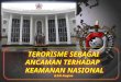 Terorisme Mengancam Keamanan Nasional (B.D.O Siagian, Universitas Pertahanan Indonesia)